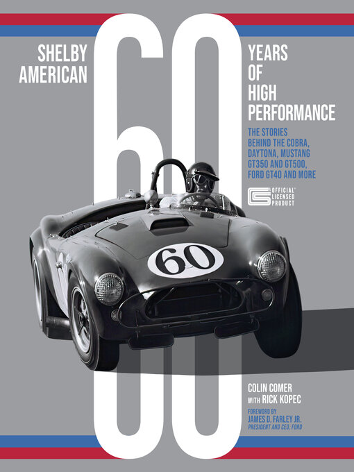 Title details for Shelby American 60 Years of High Performance by Colin Comer - Available